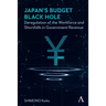 Japan's Budget Black Hole: Deregulation of the Workforce and Shortfalls in Government Revenue