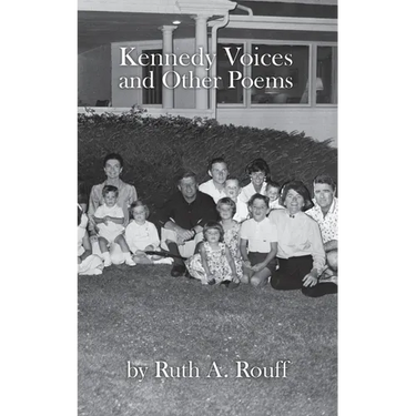 Kennedy Voices and Other Poems