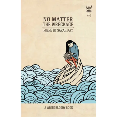 No Matter the Wreckage