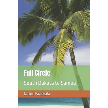 Full Circle: South Dakota and Samoa