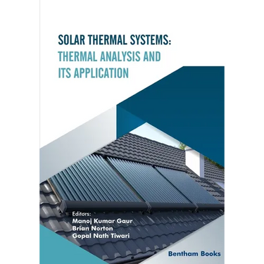 Solar Thermal Systems: Thermal Analysis and its Application