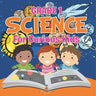 Grade 1 Science: For Curious Kids (Science Books)