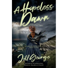 A Hopeless Dawn