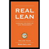 Real Lean: Learning the Craft of Lean Management (Volume Four)