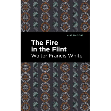 The Fire in the Flint