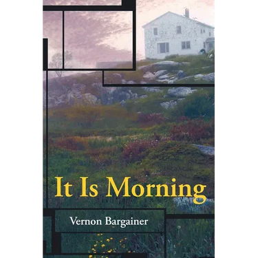 It Is Morning