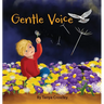Gentle Voice