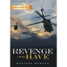 Revenge I Will Have: Jake Logan # 2