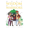 More Wisdom More Warriors