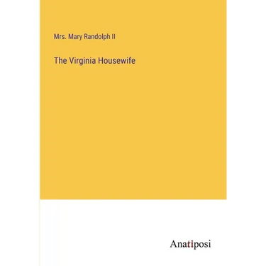 The Virginia Housewife