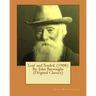 Leaf and Tendril. (1908) By: John Burroughs (Original Classics)