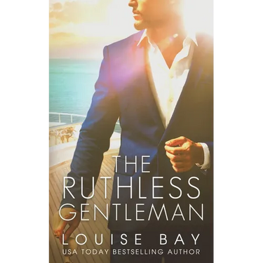 The Ruthless Gentleman