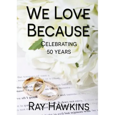 We Love Because ...