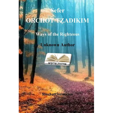 Sefer ORCHOT TZADIKIM - Ways of the Righteous