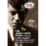 The REAL Jerry Lewis Story: A Memoir by Rick Saphire