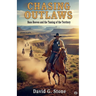 Chasing Outlaws: Bass Reeves and the Taming of the Territory