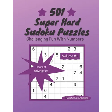 501 Super Hard Sudoku Puzzles: Challenging Fun With Numbers