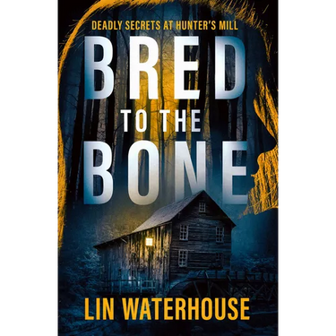 Bred to the Bone: Deadly Secrets at Hunter's Mill