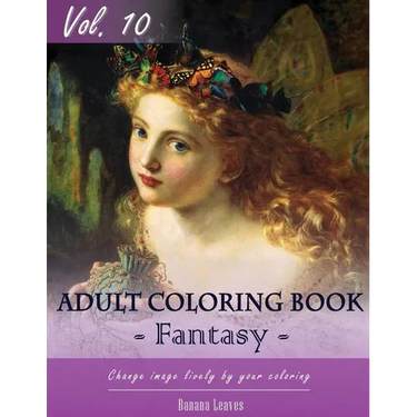 Fantasy Fairy Tales Coloring Book for Stress Relief & Mind Relaxation, Stay Focus Treatment: New Series of Coloring Book for Adults and Grown up, 8.5"