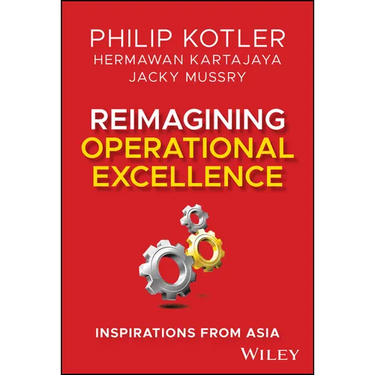 Reimagining Operational Excellence: Inspirations from Asia