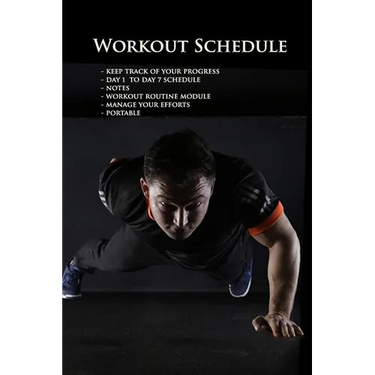 Workout Schedule: keep track and manage your day to day progress 6x9"