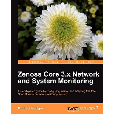 Zenoss 2.5 Core Network and System Monitoring