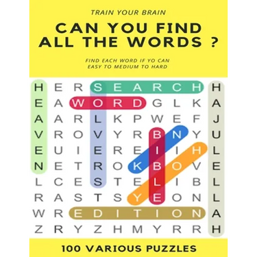 Train Your Brain Can You Find All the Words ? Find Each Word If Yo Can Easy to Hard 100 Various Puzzles: Word Search Puzzle Book for Adults, large pri