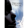 Dreams That Speak