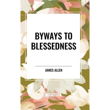 Byways to Blessedness