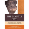 The Mantle Site: An Archaeological History of an Ancestral Wendat Community