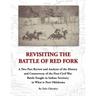 Revisiting The Battle of Red Fork, Second Edition