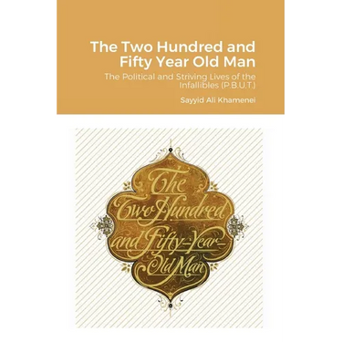 The Two Hundred and Fifty Year Old Man
