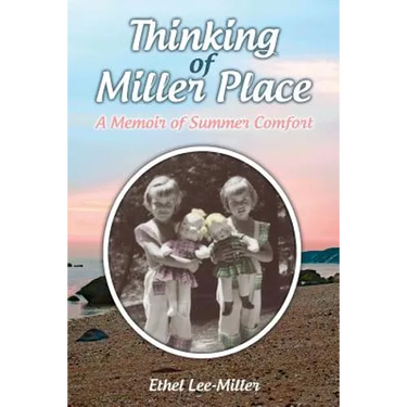 Thinking of Miller Place: A Memoir of Summer Comfort