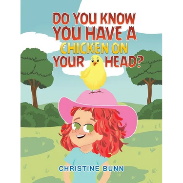 Do You Know You Have a Chicken on Your Head?