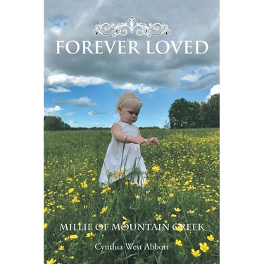 Forever Loved: Millie of Mountain Creek
