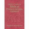 Lector's Guide to Biblical Pronunciations