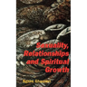 Sexuality, Relationships and Spiritual Growth
