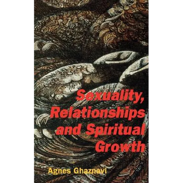 Sexuality, Relationships and Spiritual Growth