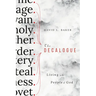 The Decalogue: Living as the People of God