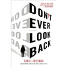 Don't Ever Look Back: A Mystery