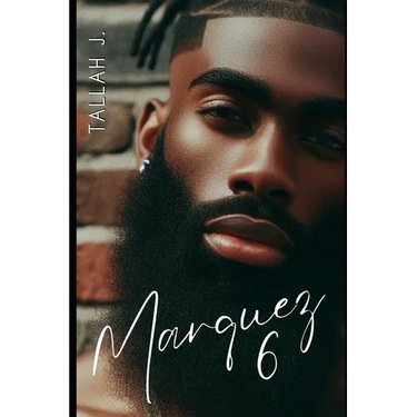 Marquez 6: Finale: A Hood Love Story