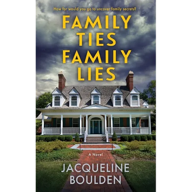 Family Ties Family Lies