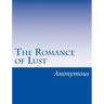 The Romance of Lust: A classic Victorian erotic novel