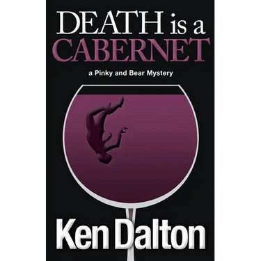 Death is a Cabernet: A Pinky and Bear Mystery