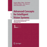 Advanced Concepts for Intelligent Vision Systems: 12th International Conference, Acivs 2010, Sydney, Australia, December 13-16, 2010, Proceedings, Par