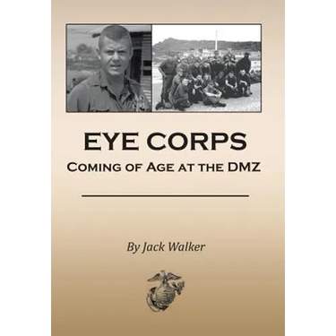 Eye Corps: Coming of Age at the DMZ
