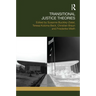 Transitional Justice Theories