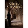 The Rule of Sebastian