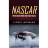 Nascar: Trivia Quiz Book and Cool Races