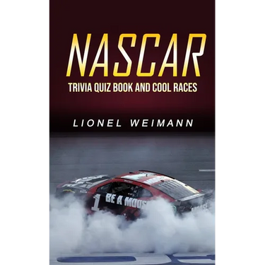 Nascar: Trivia Quiz Book and Cool Races